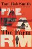 The farm : a novel