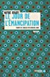 Le jour de l'emancipation : roman