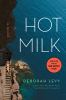 Hot milk : a novel