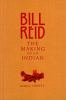 Bill Reid : the making of an Indian