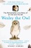 Wesley the owl : the remarkable love story of an owl and his girl