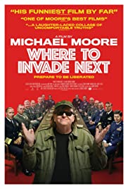 Where to invade next [DVD] (2016).  Directed by Michael Moore.