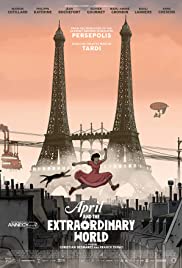 April and the extraordinary world [DVD] (2015), Directed by Franck Ekinci and Christian Desmares