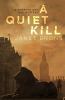 A Quiet Kill [eBook]