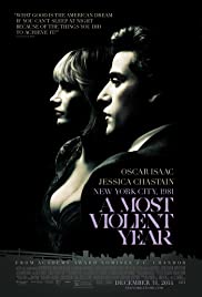 A most violent year [DVD] (2014).  Directed by J.C. Chandor.