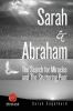 Sarah & Abraham : the search for miracles and the stuttering poet