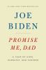 Promise me Dad : a year of hope, hardship, and purpose
