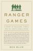 Ranger games : a story of soldiers, family and an inexplicable crime
