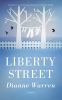 Liberty Street : a novel