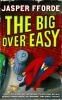 The big over easy : an investigation with the Nursery Crime Division