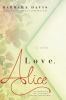 Love, Alice : a novel