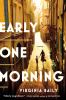 Early one morning : a novel