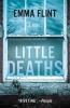 Little deaths : a novel