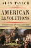 American revolutions : a continental history, 1750-1804