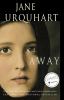 Away : a novel