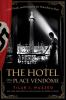 The hotel on Place Vendôme : life, death, and betrayal at the Hôtel Ritz in Paris