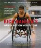 Rick Hansen's man in motion world tour : 30 years later : a celebration of courage, strength and the community of power