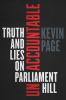 Unaccountable : truth, lies and numbers on Parliament Hill