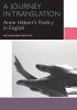 A journey in translation : Anne Hebert's poetry in English