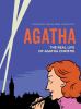 Agatha : the real life of Agatha Christie