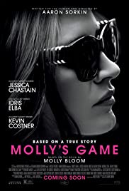 Molly's game [DVD] (2017).  Directed by Aaron Sorkin.