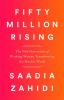 Fifty million rising : the new generation of working women transforming the Muslim world