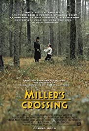 Miller's crossing [DVD] (1990).  Directed by Joel Coen.