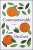 Commonwealth : a novel
