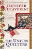 The Union quilters : an Elm Creek quilts novel