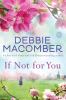 If not for you : a novel