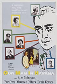 Our man in Havana [DVD] (1959).  Directed by Carol Reed.