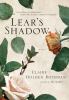 Lear's shadow : a novel