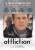 Affliction [DVD] (1997).  Directed by Paul Schrader