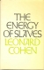 The energy of slaves.
