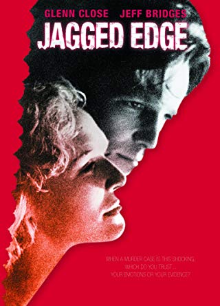Jagged Edge [DVD] (1985).  Directed by Richard Marquand.