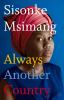 Always another country : a memoir of exile and home